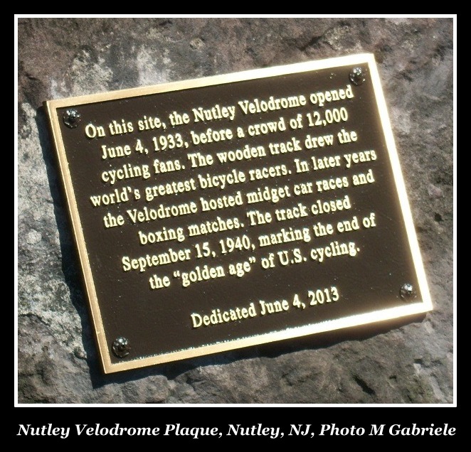 Nutley Velodrome, Memorial Plaque, June 4 2013, Park Avenue,  Nutley NJ