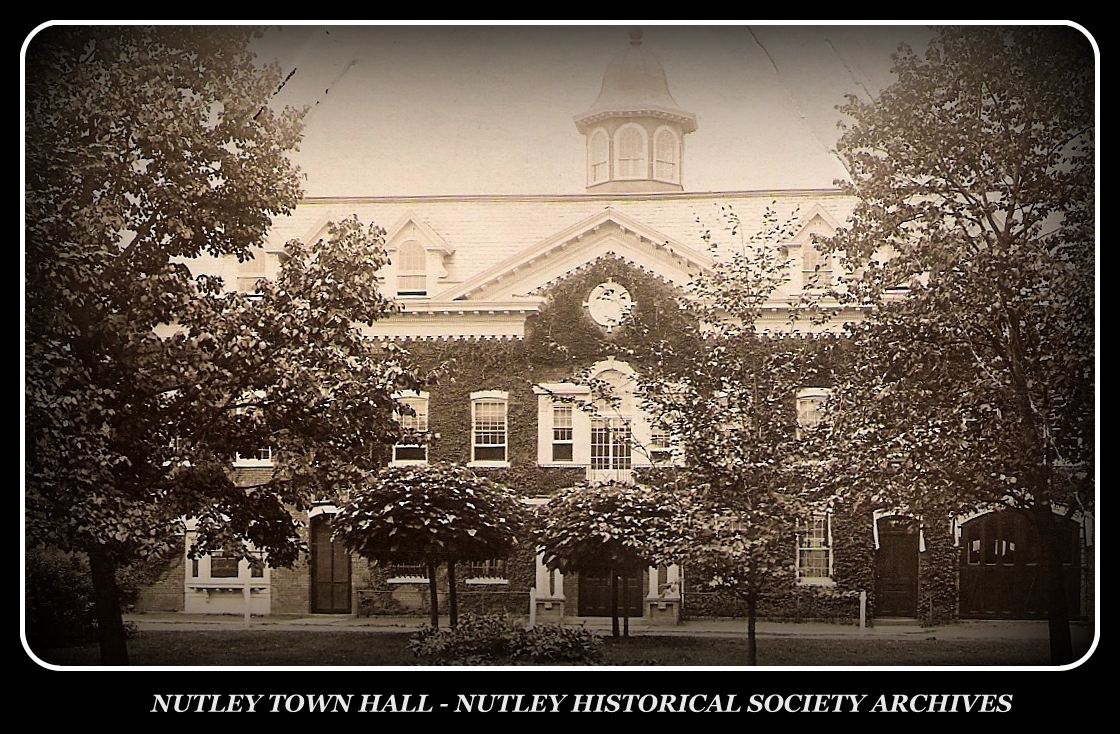 Nutley Historical Society photo collection: Nutley Town Hall